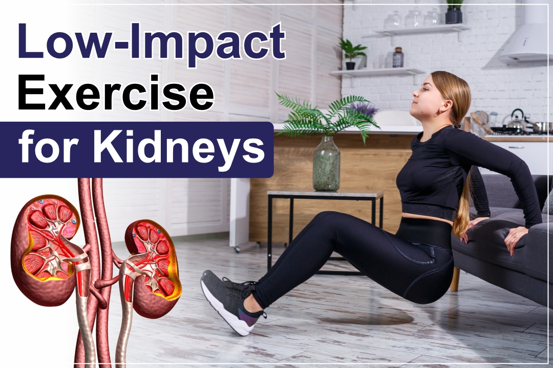 Low-Impact Exercise for Kidneys